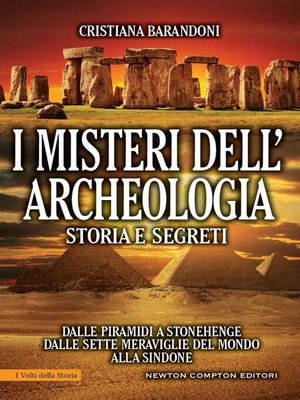 cover image of I misteri dell'archeologia. Storia e segreti